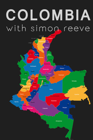 Colombia with Simon Reeve