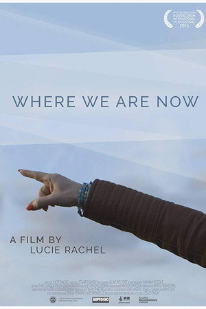 Where We Are Now poster
