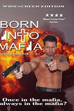 Born Into Mafia