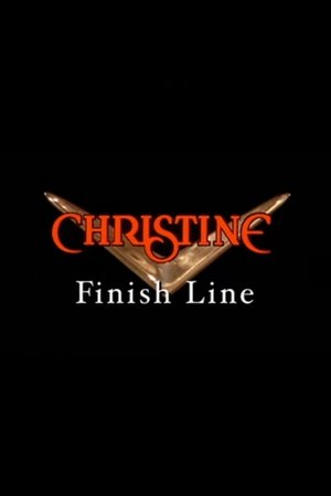 Christine: Finish Line