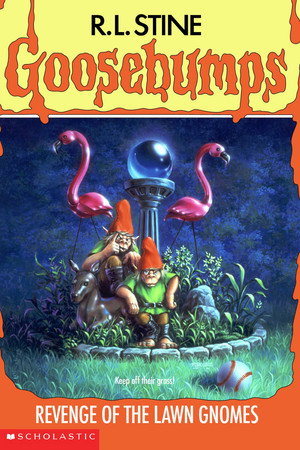 Goosebumps: Revenge of the Lawn Gnomes