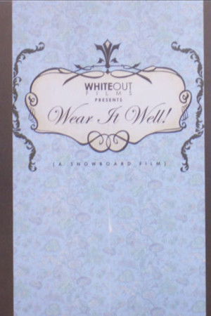 Wear It Well!