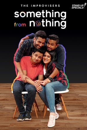 The Improvisers: Something from Nothing