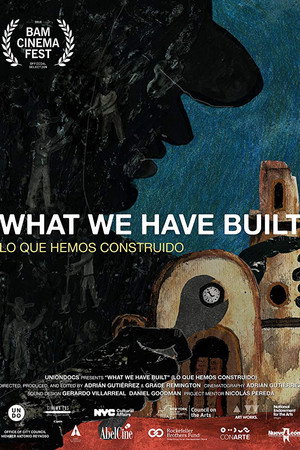 What We Have Built poster