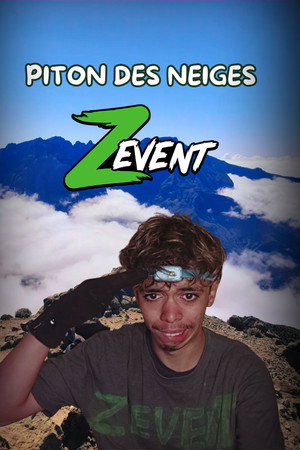 GRAVIR LE PITON DES NEIGES POUR LE ZEVENT poster