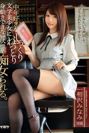 A Beautiful, Literary Girl Slowly Molests A Man While He's Unable To Move. Minami Aizawa