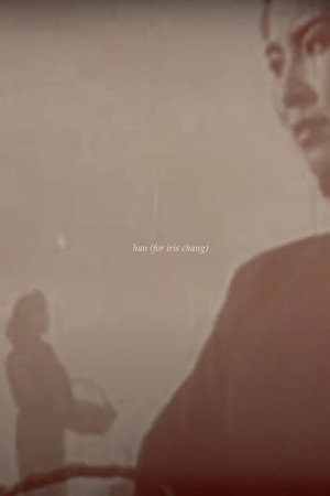 han (for iris chang) poster