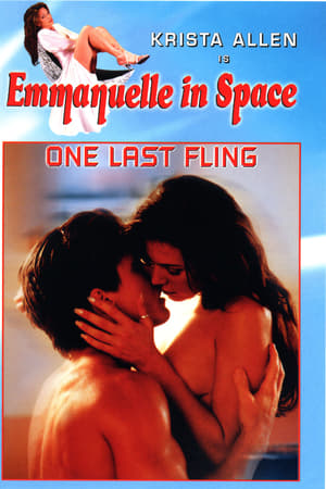 Emmanuelle in Space 6: One Last Fling