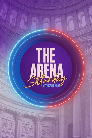 The Arena: Saturday with Kasie Hunt