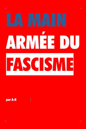 La Main Armée Du Fascisme poster