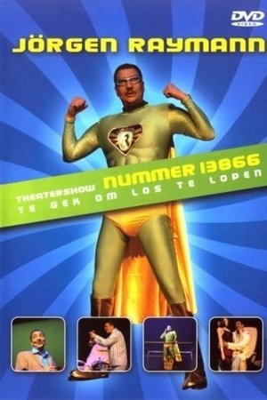 Jörgen Raymann: Nummer 13866: Te gek om los te lopen