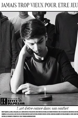 Poster of Jamais trop vieux pour etre jeune