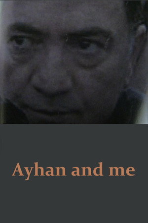 Ayhan ve ben poster