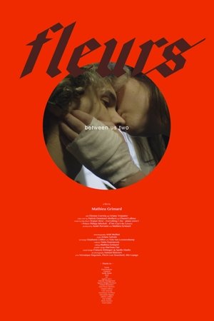Fleurs: Between Us Two