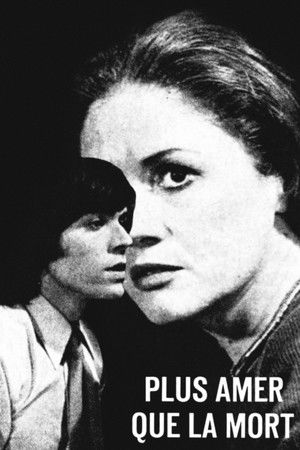 Plus amer que la mort