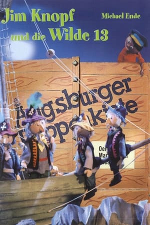 Augsburger Puppenkiste - Jim Knopf und die Wilde 13