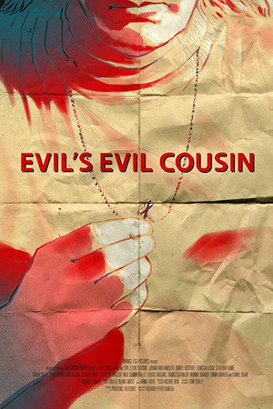 Evil's Evil Cousin poster