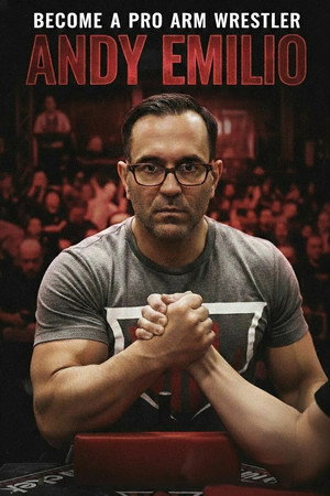 Become a Pro Arm Wrestler: Andy Emilio