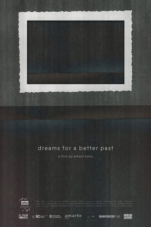 Dreams for a Better Past poster
