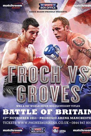 Carl Froch vs. George Groves