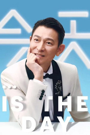 Today⋯is the Day Andy Lau Concert Tour Today⋯is the Day Andy Lau Concert Tour