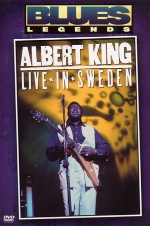 Albert King: Live in Sweden 1980
