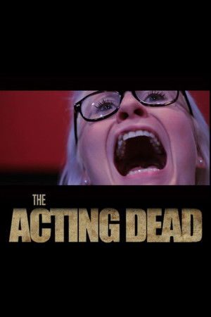 The Acting Dead