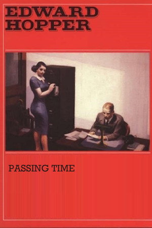 Edward Hopper: Passing Time Edward Hopper: Passing Time