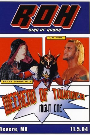 ROH: Weekend of Thunder - Night 1