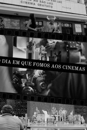 The day we went to the cinema poster