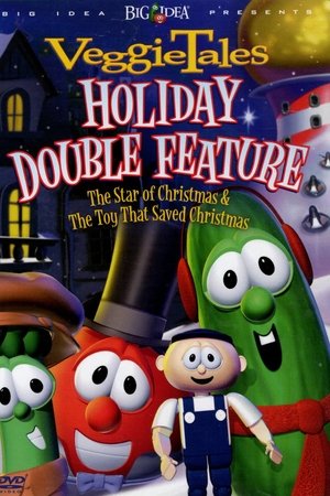 VeggieTales Holiday Double Feature: The Toy That Saved Christmas and The Star of Christmas