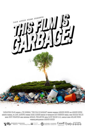 This Film Is Garbage! poster