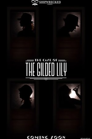 image: The Case of the Gilded Lily
