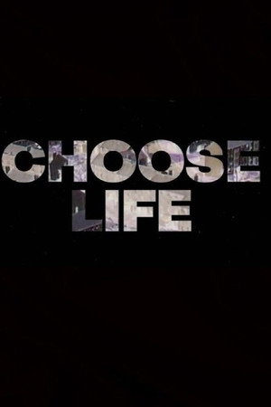 Choose Life: Edinburgh's Battle Against AIDS poster