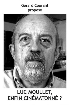 Luc Moullet, enfin cinématonné ? Luc Moullet, enfin cinématonné ?