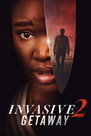 Invasive 2: Getaway Invasive 2: Getaway