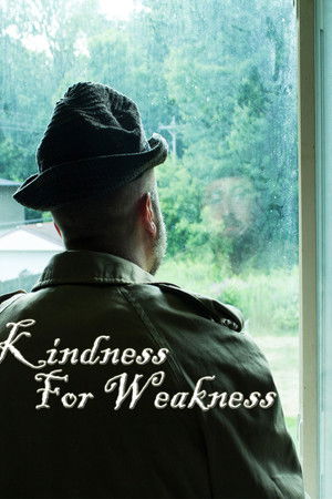 Kindness For Weakness