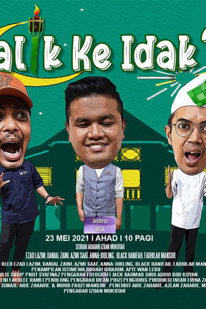 Balik Ke Idak? Balik Ke Idak?