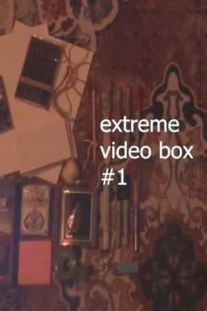 Extreme Video Box #1 poster