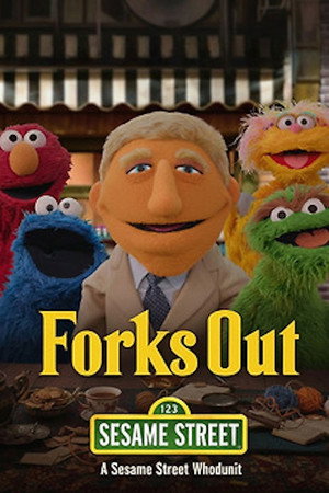 Forks Out: A Benoit Blanc Sesame Street Mystery