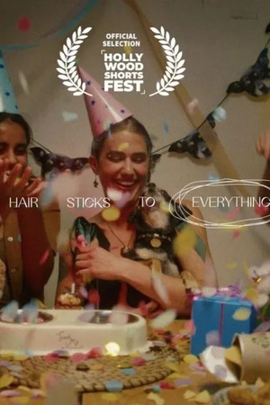 Dog Hair Sticks to Everything poster