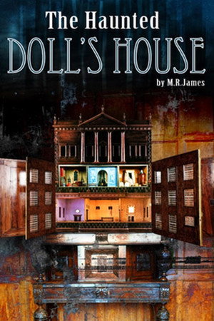 The Haunted Doll's House The Haunted Doll's House