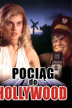Pociąg do Hollywood