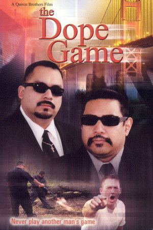 The Dope Game poster