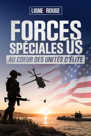 Ligne Rouge : Forces spéciales US au coeur des unités d'élite