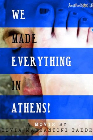 We Made Everything In Athens!