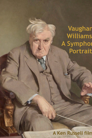 Vaughan Williams: A Symphonic Portrait