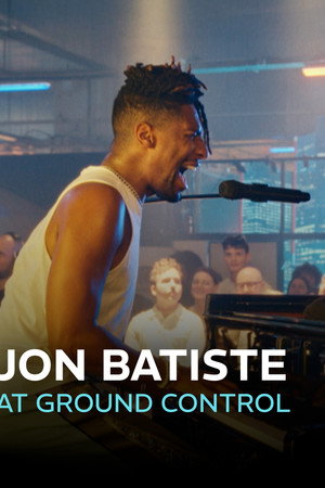 Jon Batiste Ground Control
