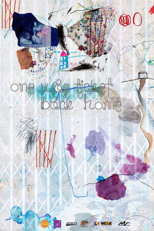 One Way Ticket Back Home poster