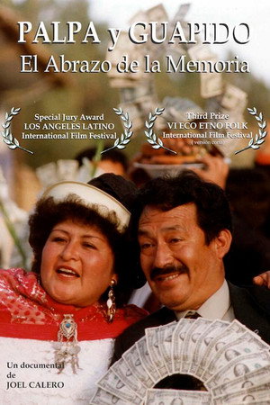 Palpa y Guapido. El Abrazo de la Memoria poster